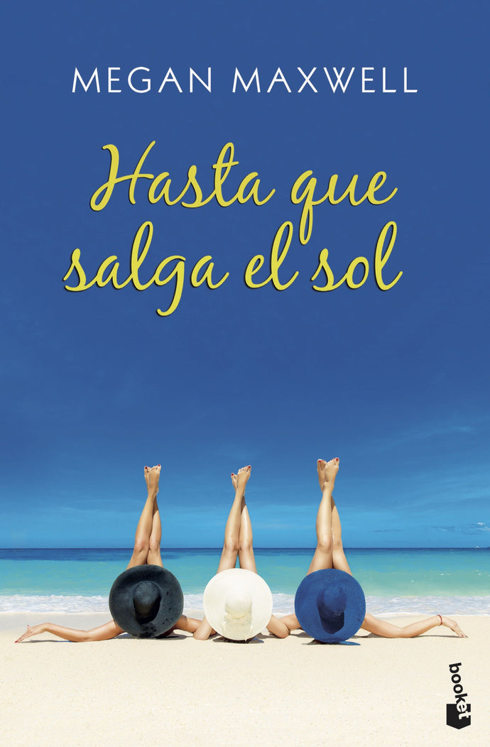 Hasta que salga el sol - Megan Maxwell