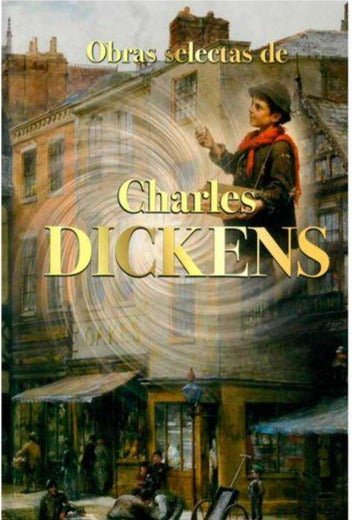 Obras selectas - Charles Dickens