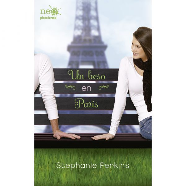 Un beso en Paris - Stephanie Perkins