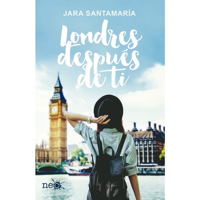 Londres después de ti - Jara Santamaria