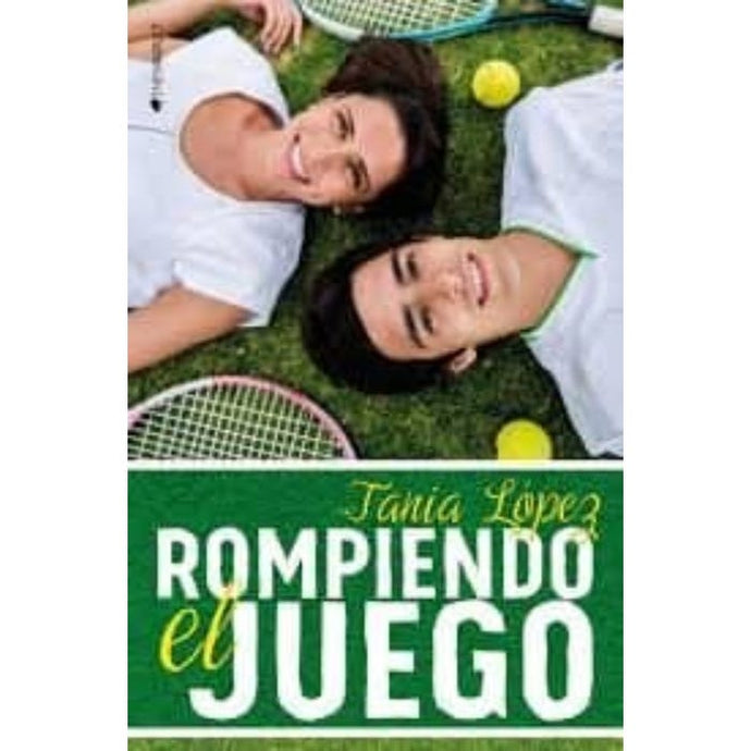 Rompiendo el juego - Jania lopez