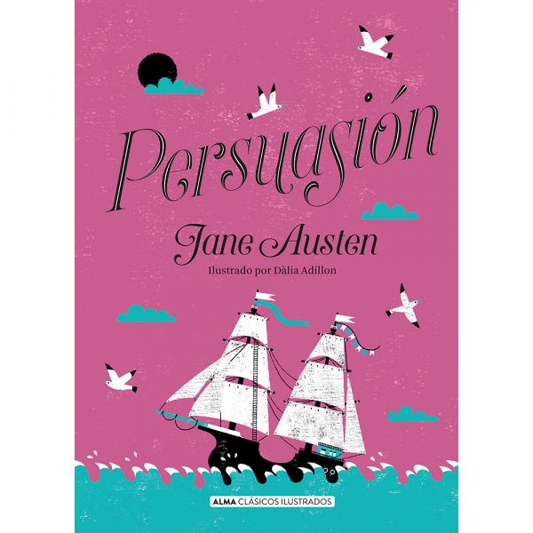 Persuasión (Alma clasicos - TD) - Jane Austen
