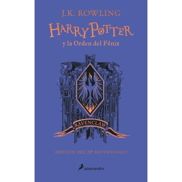 Harry Potter Y La Orden Del Fenix 5 (TD) Edición 20 Aniversario (Ravenclaw)
