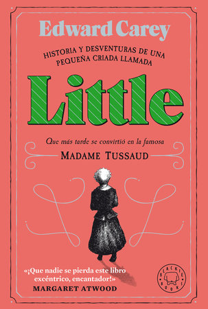 Little  - Edward Carey