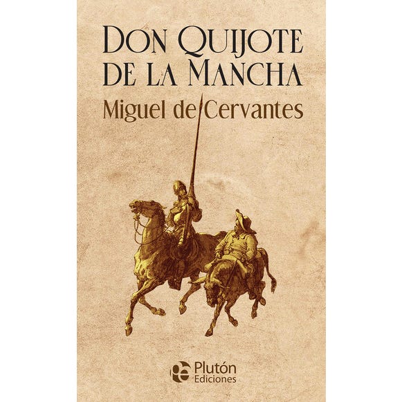Don Quijote De La Mancha - Miguel de Cervantes