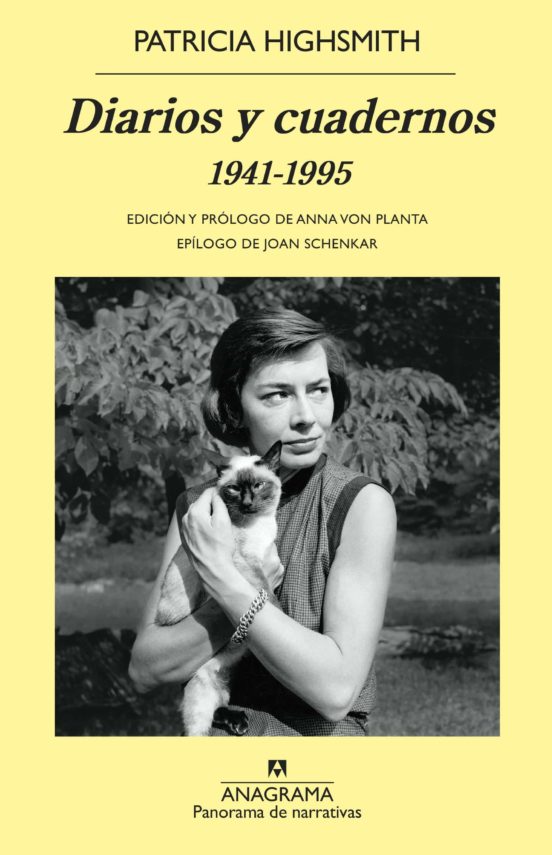 Diarios y cuadernos 1941- 995 - Patricia Highsmith