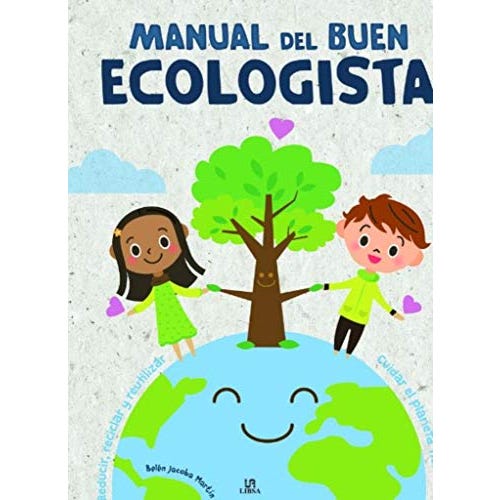Manual Del Buen Ecologista
