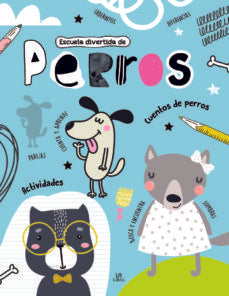 Escuela divertida de perros