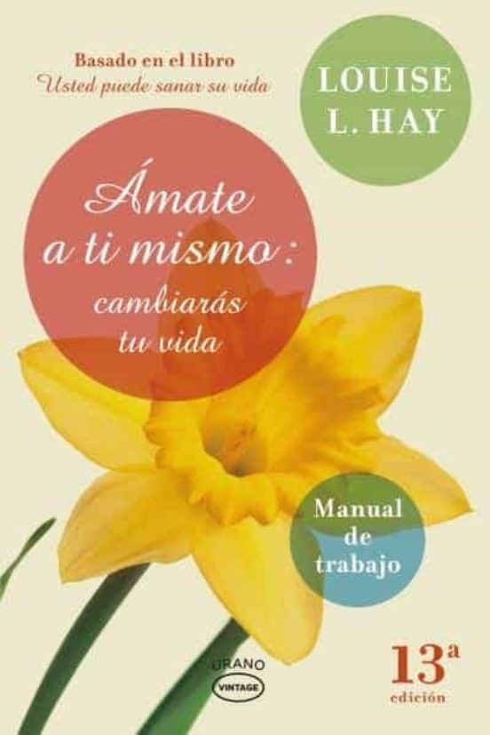 Amate a ti mismo - Louise L. Hay