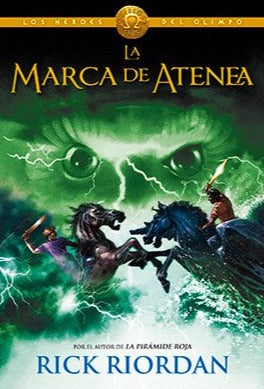 La marca de Atenea (Heroes del Olimpo 3) (TD) - Rick Riordan