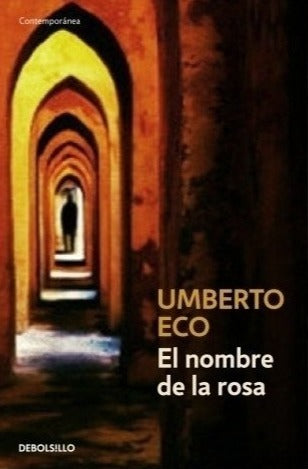 El nombre de la rosa - Umberto Eco