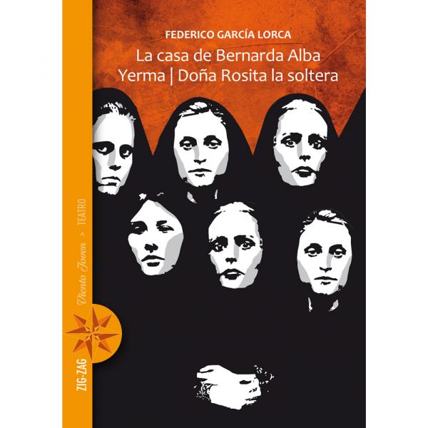 La casa de Bernarda alba / Yerma / Doña Rosita la soltera - Federico García Lorca