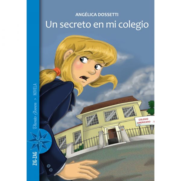Un secreto en mi colegio - Angélica Dossetti