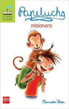 Papelucho misionero - Marcela Paz (Papelucho 8)