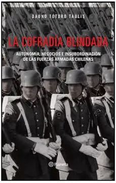 La Cofradía Blindada - Dauno Tótoro Taulis