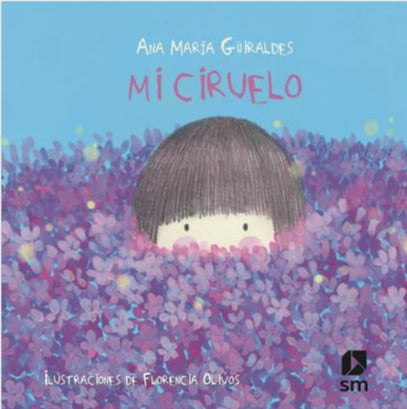 Mi Ciruelo (TD) - Anna María Guiraldes