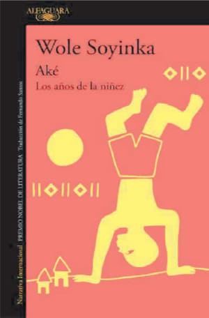 Aké. Los años de la niñez - Wole Soyinka
