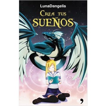 Crea Tus Sueños - Luna Dangelis