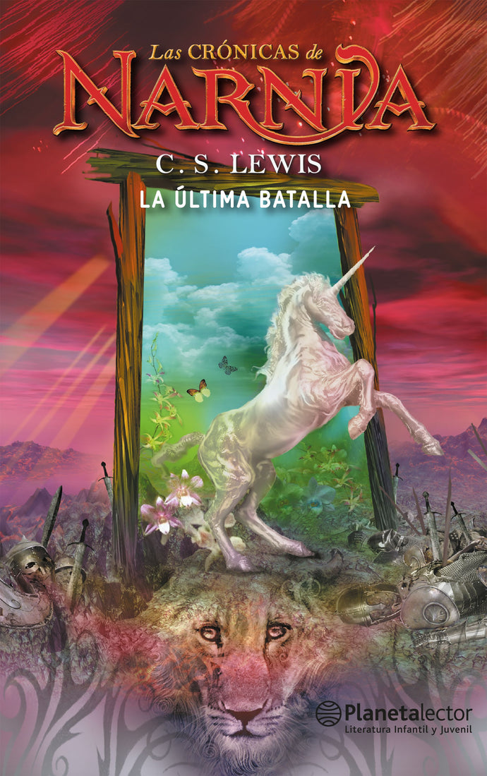 Las crónicas de Narnia 7: La última batalla - C. S. Lewis