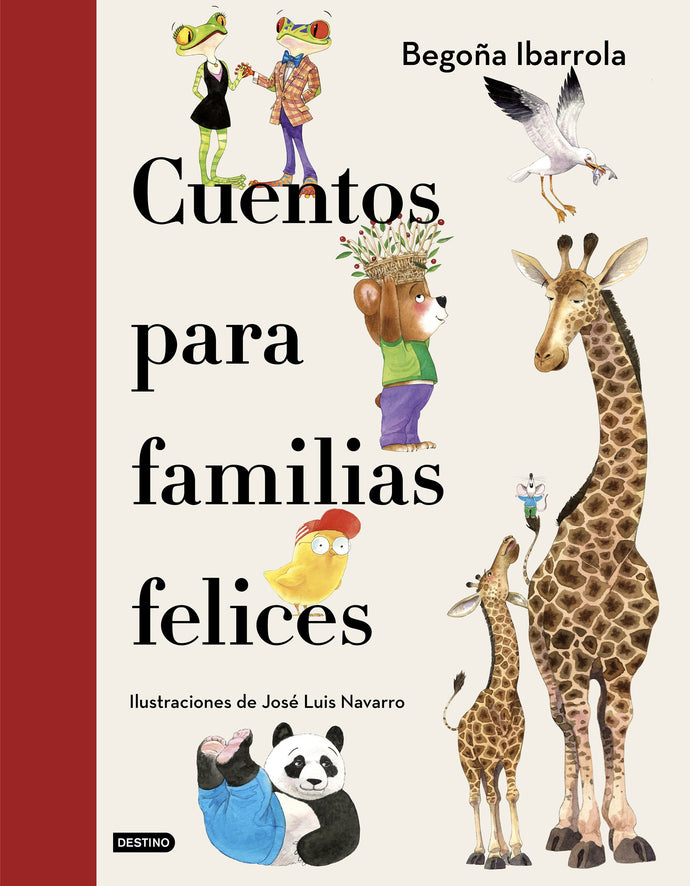 Cuentos para familias felices (TD) - Begoña Ibarrola