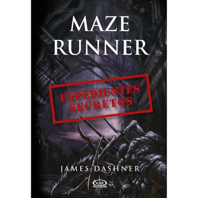 Maze Runner Expedientes Secretos James Dashner
