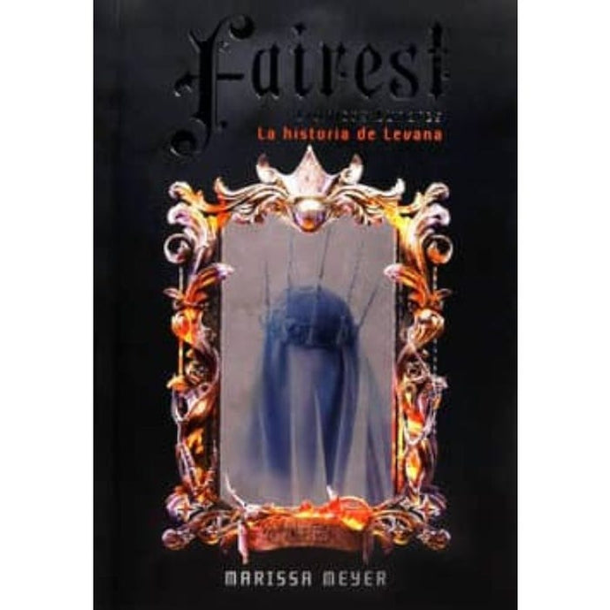 Fairest (Cronicas Lunares #3.5)- Marissa Meyer