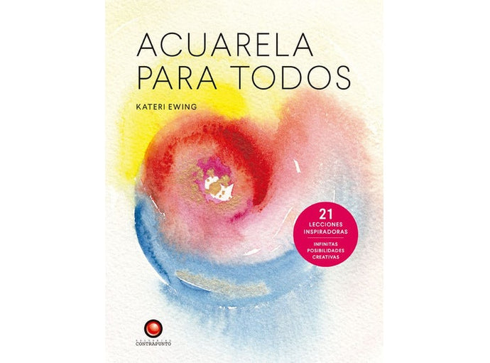 Acuarela Para Todos - Kateri Ewing
