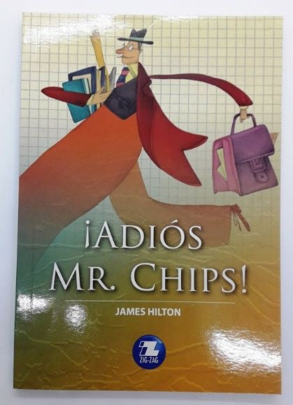 ¡Adiós Mr. Chips! - James Hilton