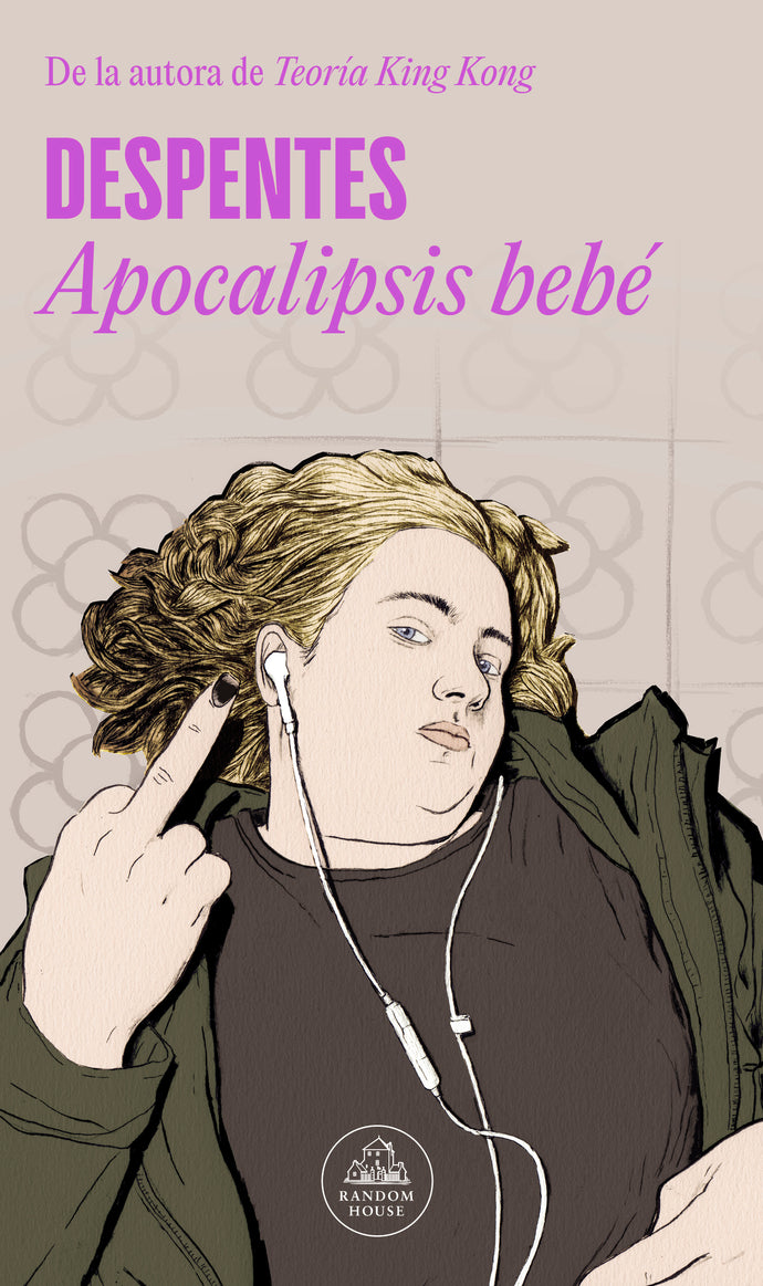 Apocalisis bebe - Virginie Despentes