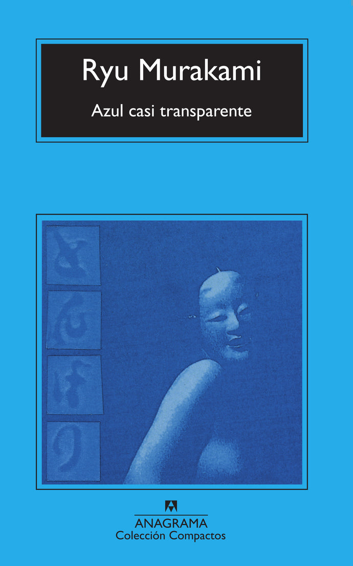 Azul casi transparente - Ryu Murakami