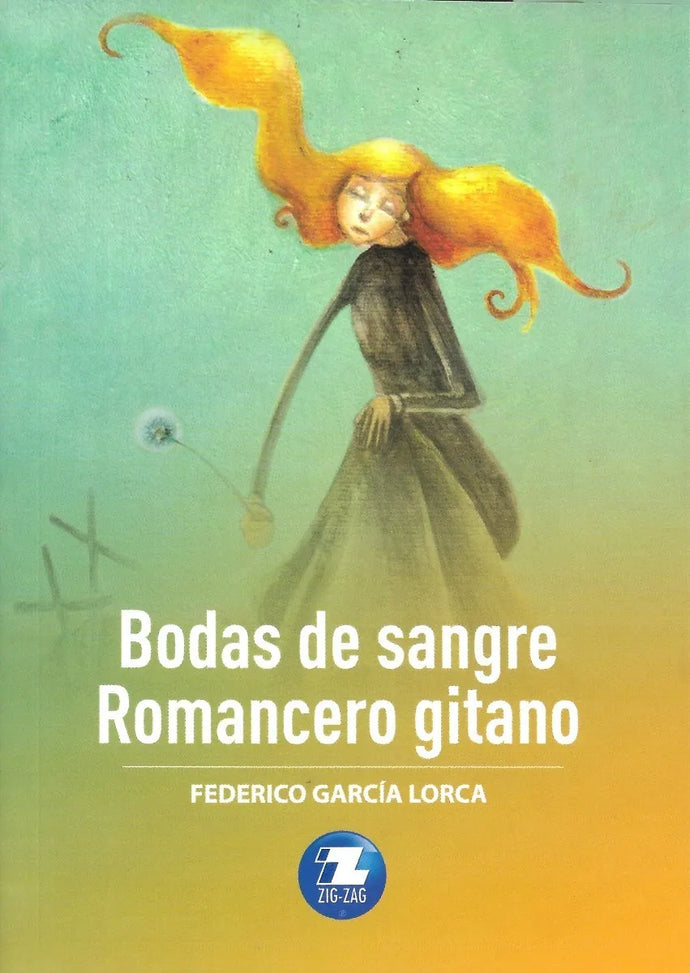 Bodas de sangre / Romancero gitano - Federico García Lorca