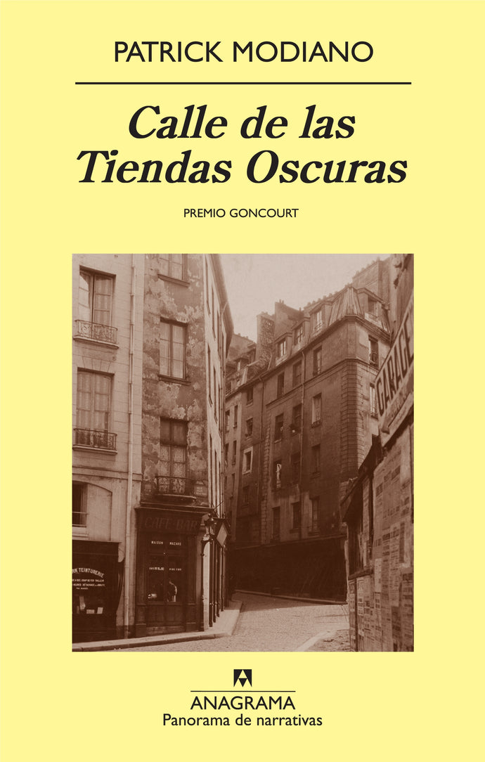 Calle de las Tiendas Oscuras - Patrick Modiano