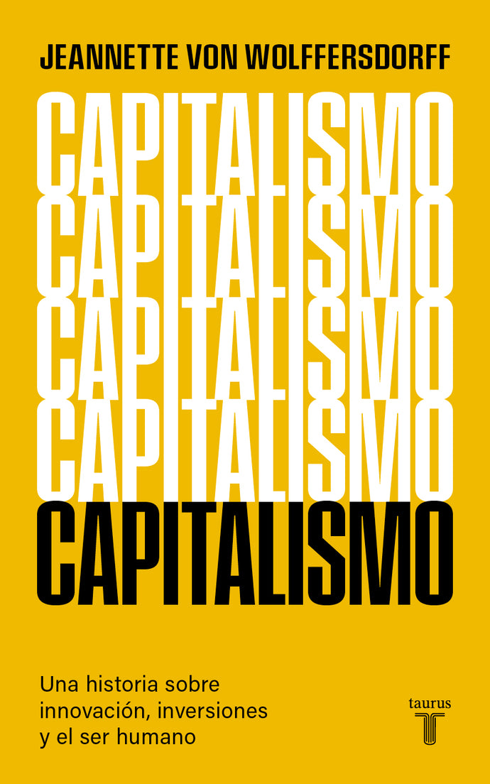Capitalismo - Jeannette von Wolffersdorff