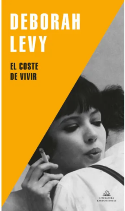 El coste de vivir - Deborah Levy