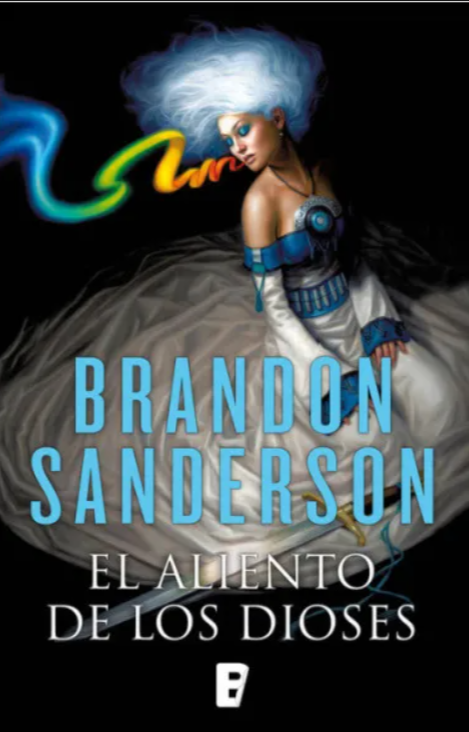 El aliento de los dioses - Brandon Sanderson
