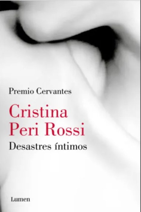 Desastres íntimos - Cristina Peri Rossi