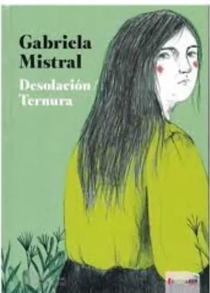 Desolación / Ternura (TD) - Gabriela Mistral