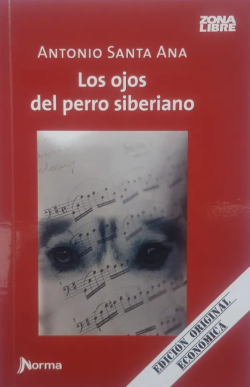 Los ojos del perro siberiano - Antonio Santa Ana