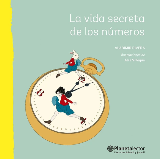La vida secreta de los números - Vladimir Rivera