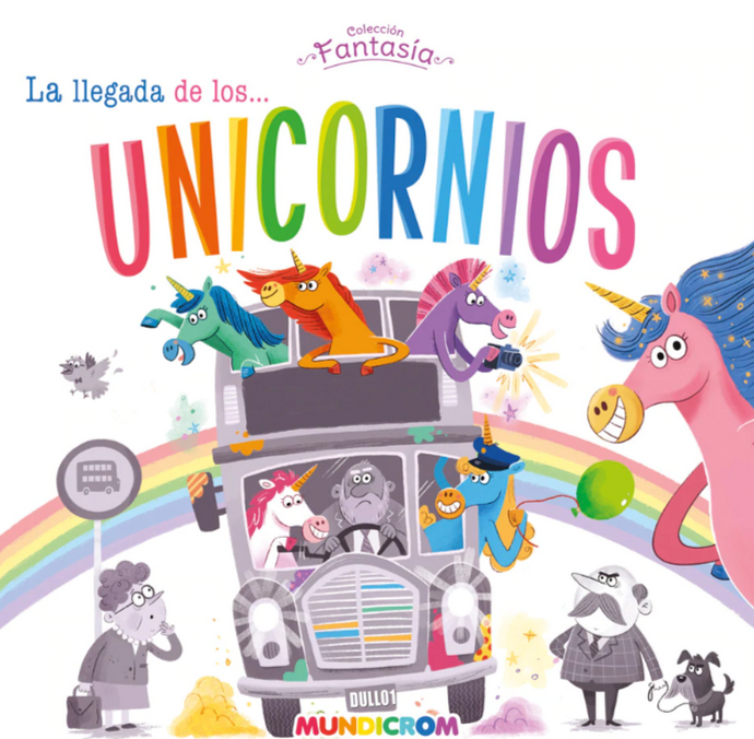 La llegada de los unicornios- Stephanie Moss