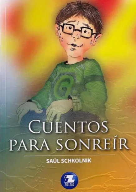 Cuentos para sonreír - Saul Schkolnik