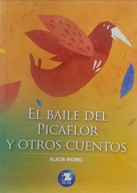 El Baile del Picaflor y otros cuentos - Alicia Morel