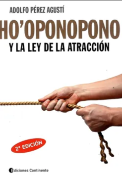 Ho Oponopono y la ley de la Atracción