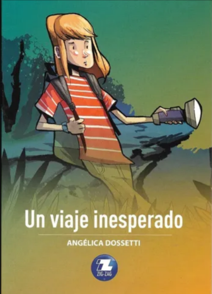 Un viaje inesperado - Angelica Dossetti