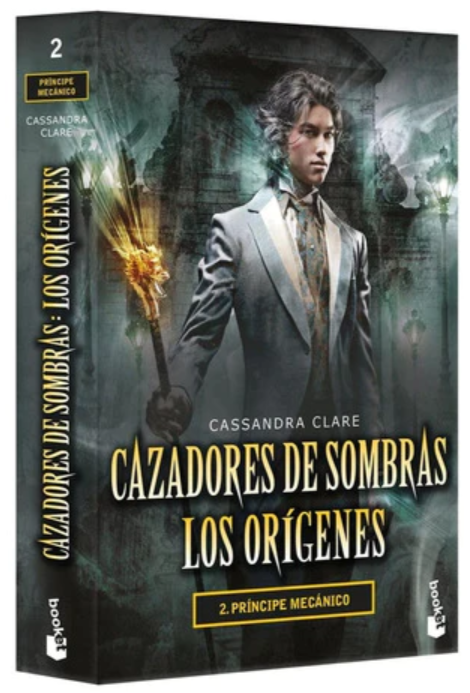 Cazadores de sombras Los orígenes 2: Príncipe mecánico (B) - Cassandra Clare