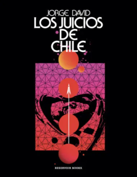 Los juicios de Chile - Dr. Salomon Sellam