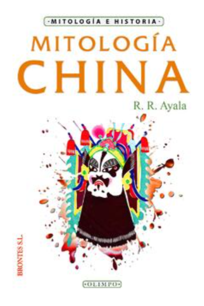Mitología China - R. R. Ayala