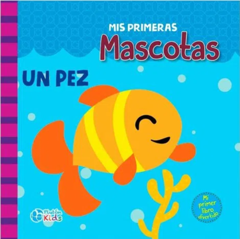 mis primeras mascotas (mi primer libro de tela)