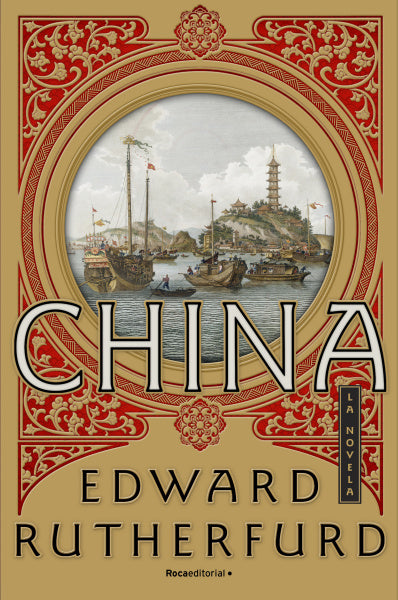 China - Edward Rutherfurd