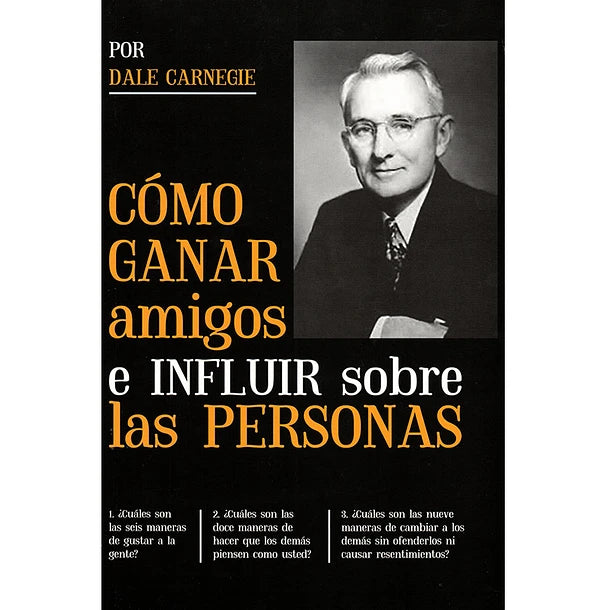 Como ganar amigos e influr sobre las personas - Dale Carnegie